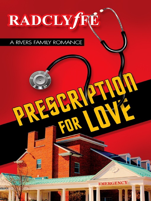 Title details for Prescription for Love by Radclyffe - Available